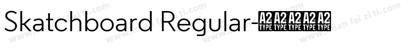 Skatchboard Regular字体转换